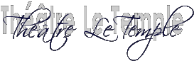 Titre Théâtre Le Temple